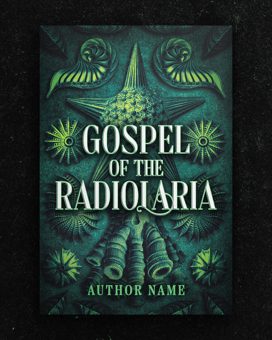 Gospel of the Radiolaria