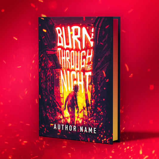 Burn Through The Night