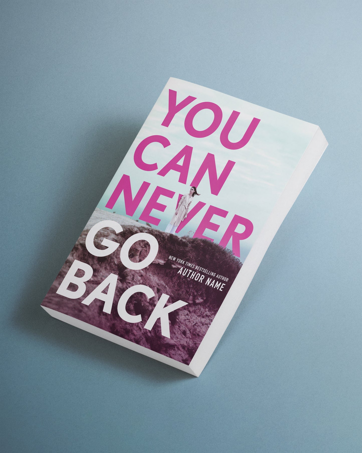 You Can Never Go Back